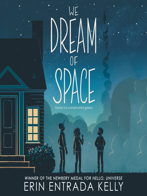 Title details for We Dream of Space by Erin Entrada Kelly - Available
